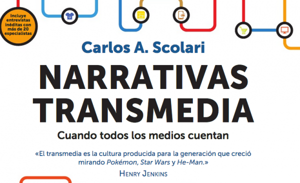 ¿Qué son las narrativas transmedia?